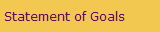 Statement of Goals